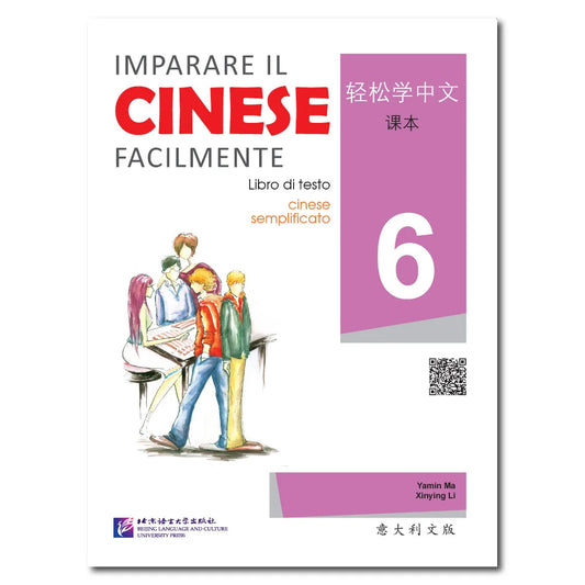 Easy Steps to Chinese (Italian Edition): Textbook 6