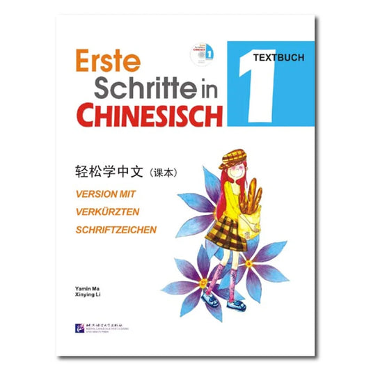 Easy Steps to Chinese (German Edition) vol.1 - Textbook with 1CD